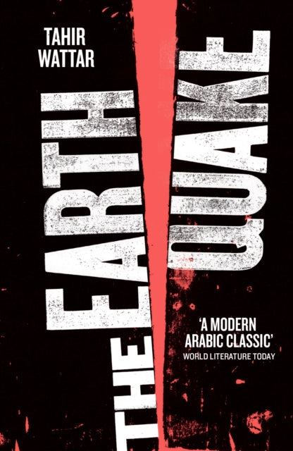 Book cover of: Earthquake. By: Tahir Wattar
