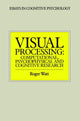 Book cover of: Visual Processing. By: Watt