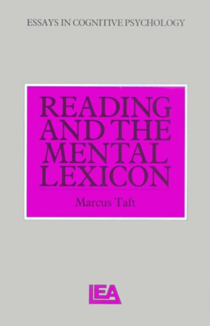 Book cover of: Reading and the Mental Lexicon. By: Marcus Taft