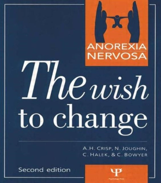 Book cover of: Anorexia Nervosa. By: A.h. Crisp
