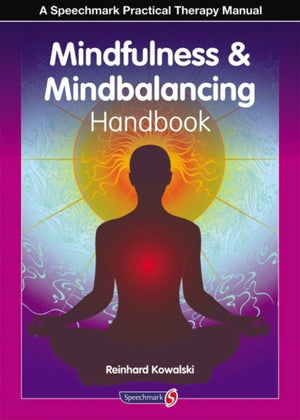 Mindfulness and Mindbalancing Handbook