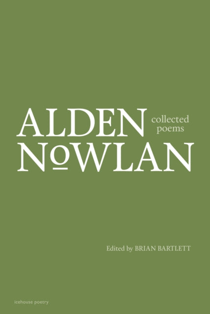 Alden Nowlani kogutud luuletused