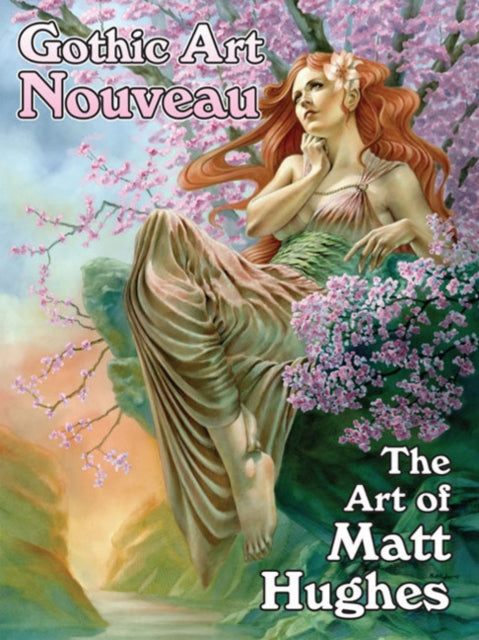 Book cover of: Gothic Art Nouveau. By: Matt Hughes