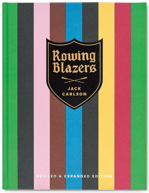 Book cover of: Rowing Blazers. By: Jack Carlson