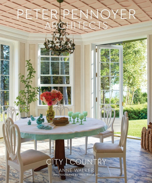 Book cover of: Peter Pennoyer Architects: City | Country. By: Peter Pennoyer