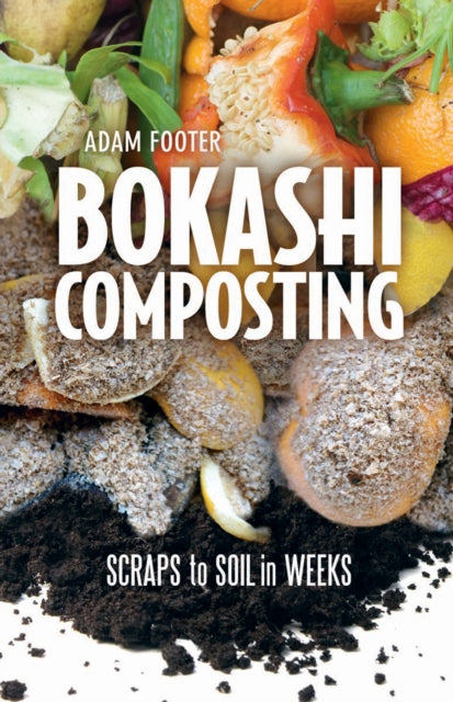 Book cover of: Bokashi Composting. By: Diego Adam