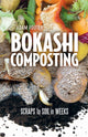Book cover of: Bokashi Composting. By: Diego Adam