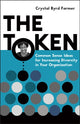 Book cover of: Token. By: Crystal Byrd Farmer