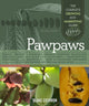 Book cover of: Pawpaws. By: Blake Cothron