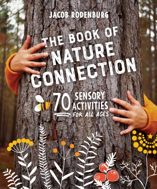 Book cover of: Book of Nature Connection. By: Jacob Rodenburg