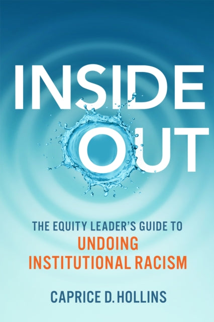 Book cover of: Inside Out. By: Caprice D. Hollins