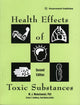 Book cover of: Health Effects of Toxic Substances