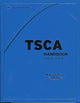 Book cover of: TSCA Handbook. By: McKenna Long & Aldridge LLP