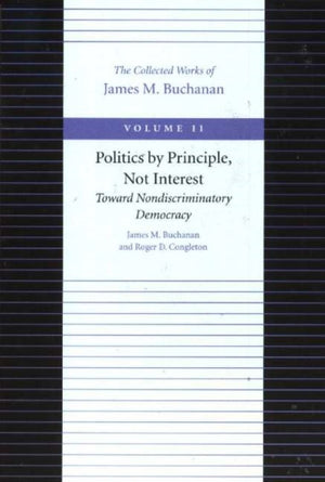 Politics by Principle, Not Interest Toward Nondiscriminatory Democracy