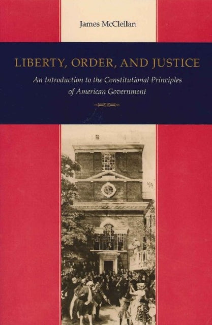 Liberty, Order & Justice