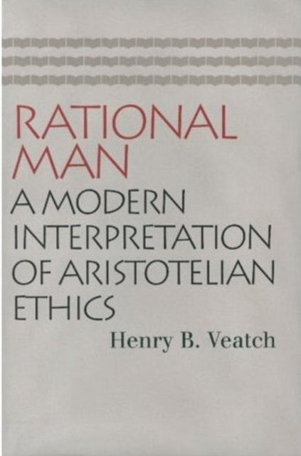 Book cover of: Rational Man. By: Henry Babcock Veatch