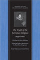 Book cover of: Truth of the Christian Religion. By: Hugo Grotius