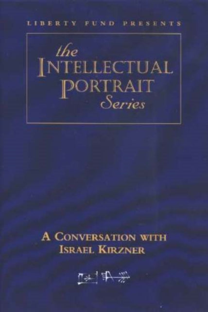 Book cover of: Conversation with Israel Kirzner DVD