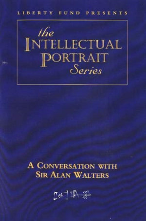 Conversation with Sir Alan Walters DVD