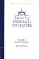 Book cover of: Legacy of Friedrich von Hayek DVD, Volume 2
