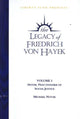 Book cover of: Legacy of Friedrich von Hayek DVD, Volume 3