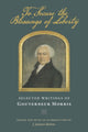 Book cover of: To Secure the Blessings of Liberty. By: Morris, Gouverneur