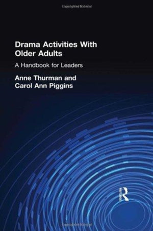 Drama Activities With Older Adults