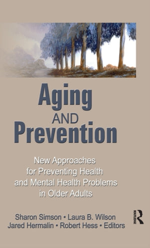 Aging and Prevention