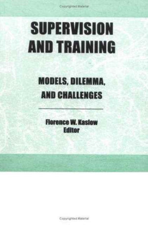 Supervision and Training