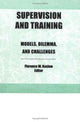 Book cover of: Supervision and Training. By: Florence Whiteman Kaslow