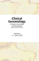 Book cover of: Clinical Gerontology. By: T. L. Brink