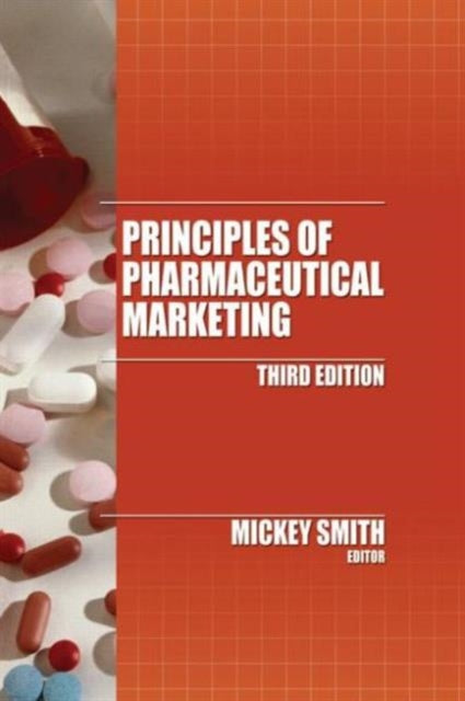 Book cover of: Principles of Pharmaceutical Marketing. By: Mickey C. Smith
