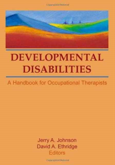 Book cover of: Developmental Disabilities. By: Jerry A. Johnson