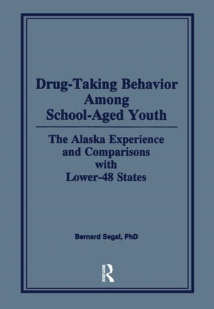 Drug-Taking Behavior Among School-Aged Youth