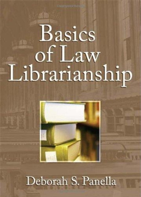 Book cover of: Basics of Law Librarianship
