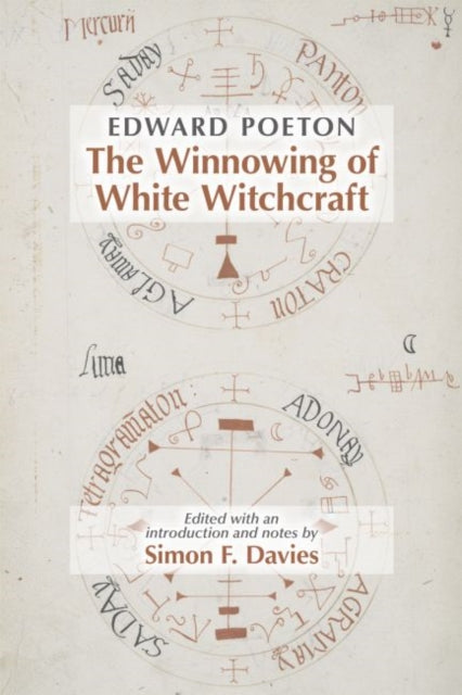 Book cover of: Edward Poeton: The Winnowing of White Witchcraft. By: Edward Poeton