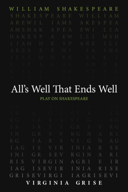 Book cover of: All's Well That End's Well