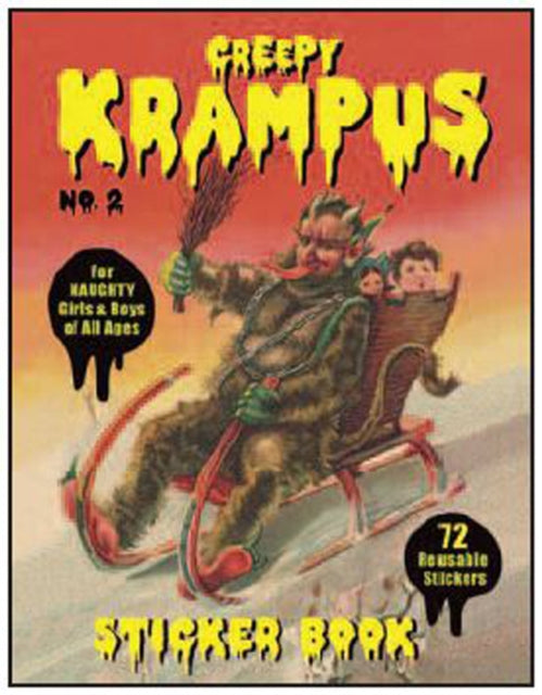 Book cover of: Creepy Krampus Sticker Book No. 2. By: Monte Beauchamp