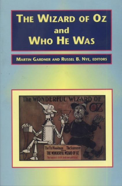 Book cover of: Wizard of Oz and Who He Was