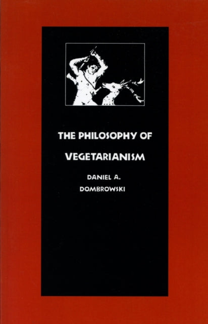 Book cover of: Philosophy of Vegetarianism