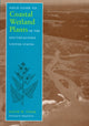 Book cover of: Field Guide to Coastal Wetland Plants of the South-eastern United States
