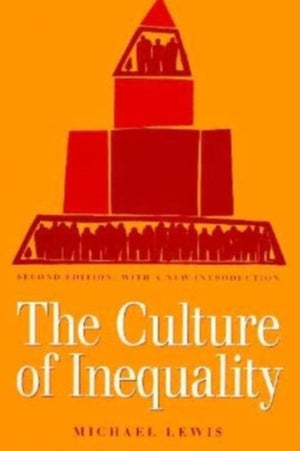 Culture of Inequality