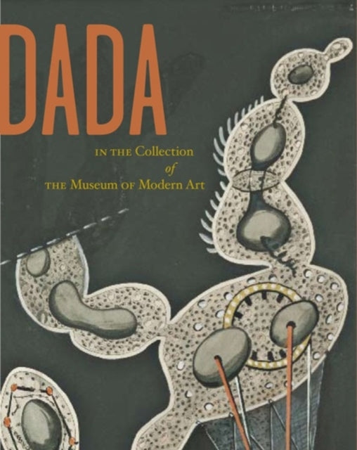 Dadaism moodsa kunsti muuseumi kollektsioonis