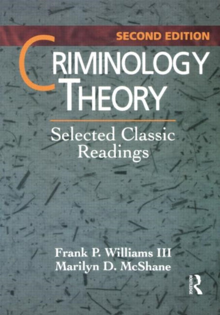 Book cover of: Criminology Theory