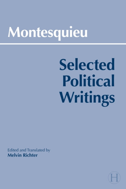 Book cover of: Montesquieu: Selected Political Writings