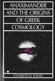 Book cover of: Anaximander and the Origins of Greek Cosmology