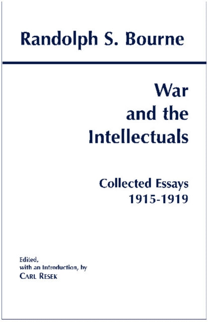 Book cover of: War and the Intellectuals