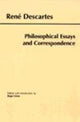 Book cover of: Descartes: Philosophical Essays and Correspondence. By: René Descartes