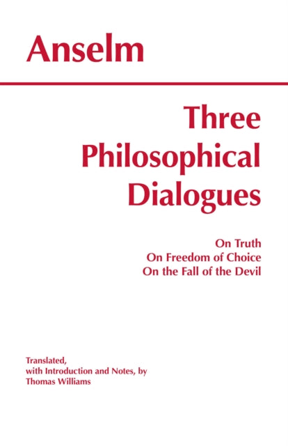 Book cover of: Three Philosophical Dialogues. By: Anselm