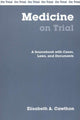 Book cover of: Medicine On Trial